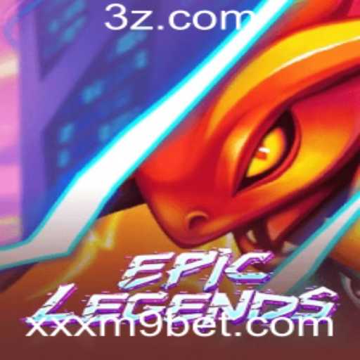 EpicLegends: Mergulhe no Mundo das Lendas Épicas com xxxm9.bet