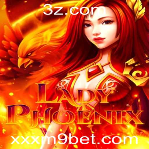 LadyPhoenix: Explorando o Fascinante Mundo do Jogo